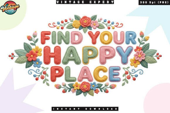 Floral Find Your Happy Place Crochet PNG